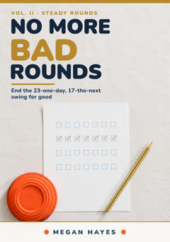 No More Bad Rounds, Vol. II